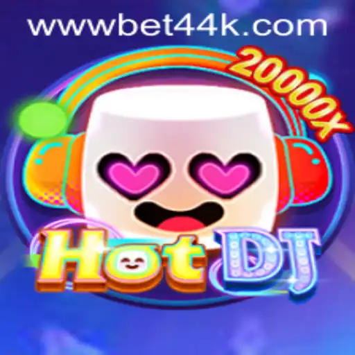 Explorando o Fascinante Mundo de HotDJ com BET44K.COM